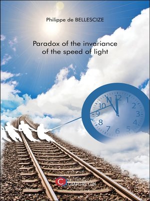 cover image of Paradox of the invariance of the speed of light